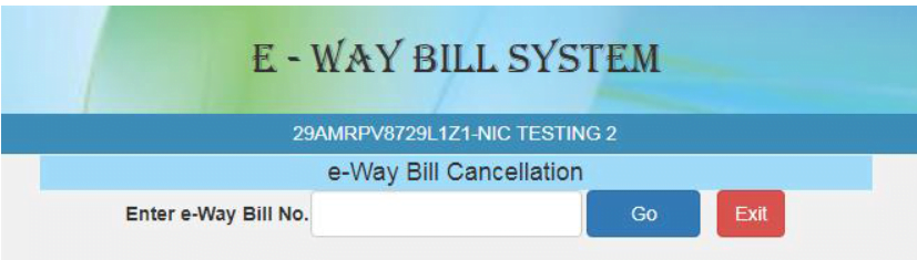 e-Way Bill Cancelation