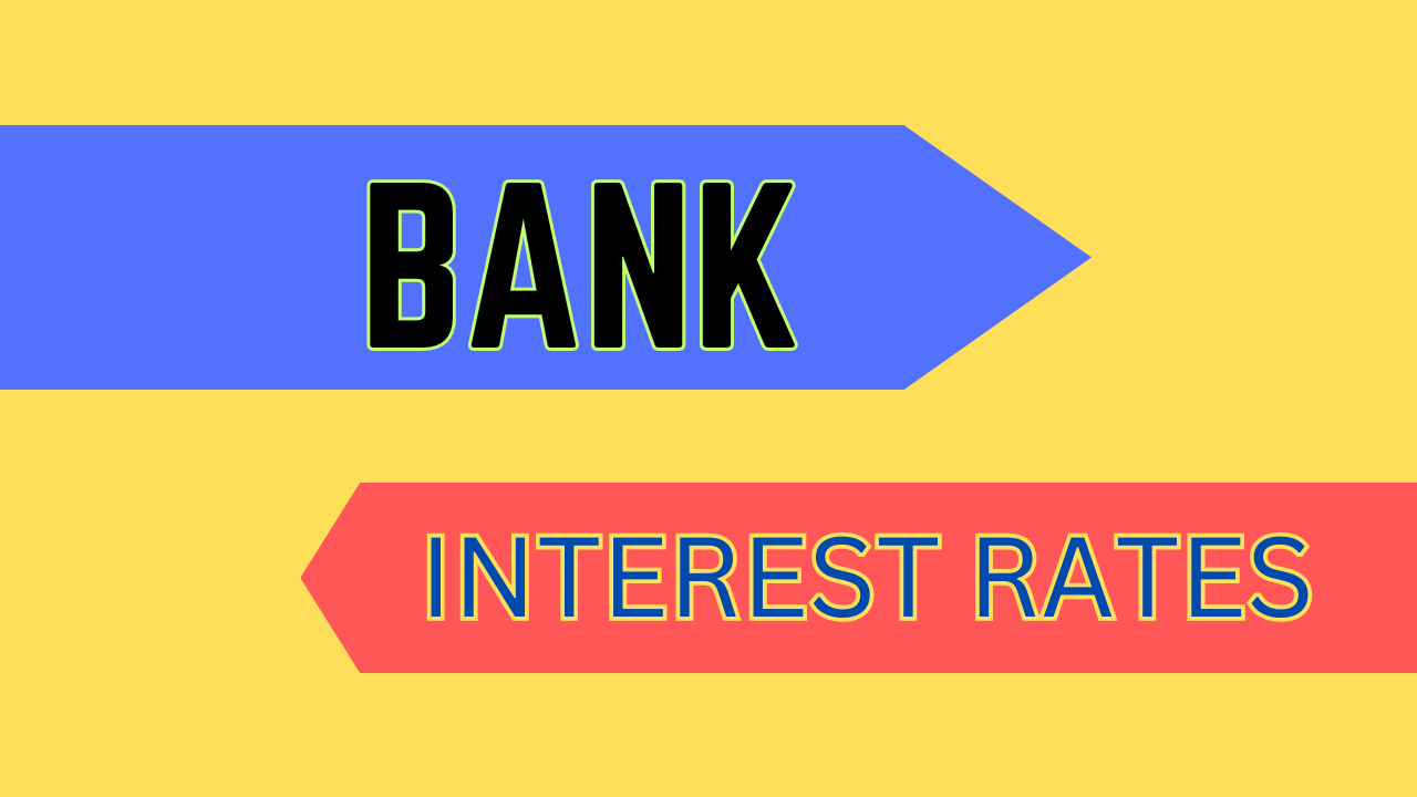 Bank Interest Rates 2024